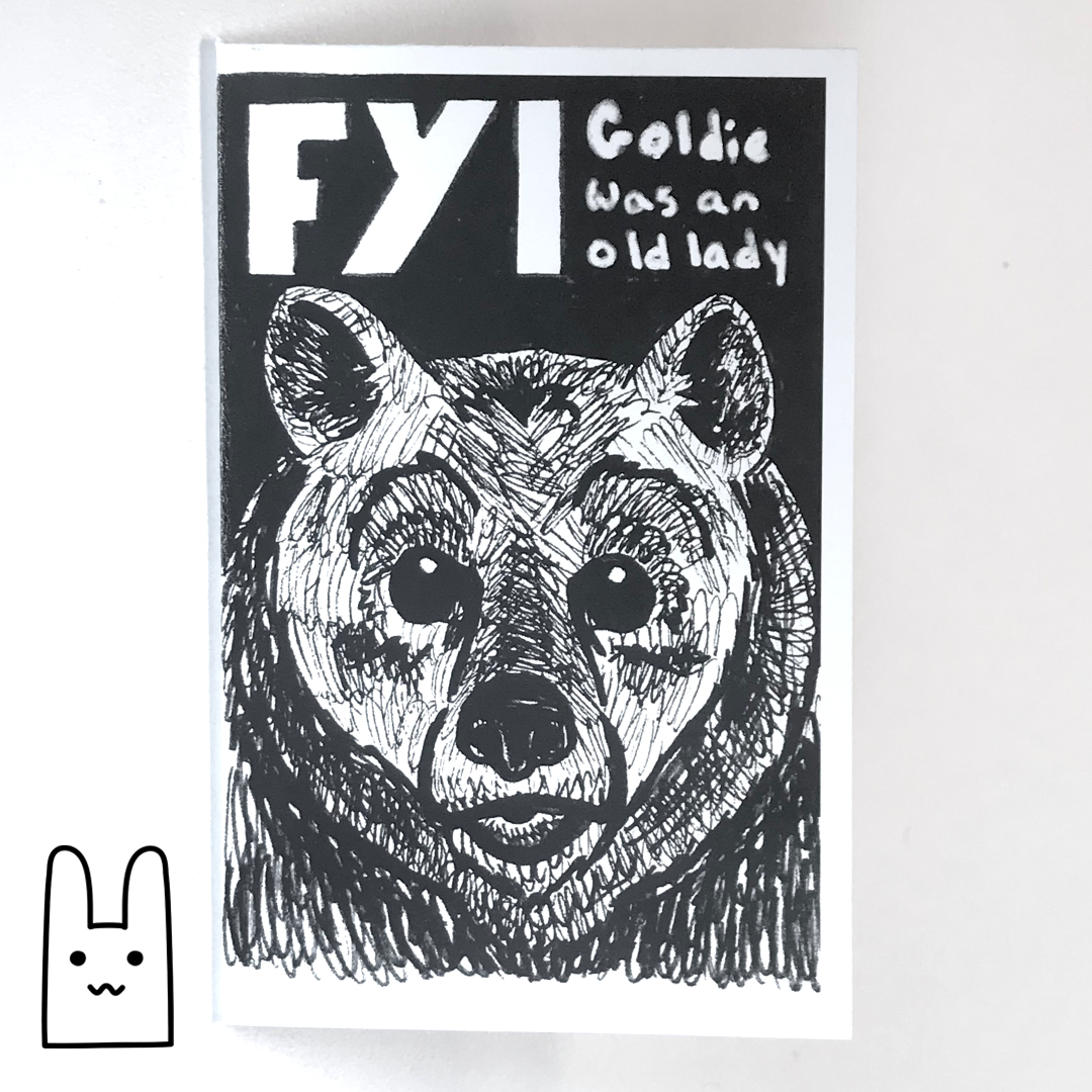 A photo of the front cover of FYI Fairy Tales, Volume 2: Goldilocks, a zine by Alex O'Keefe